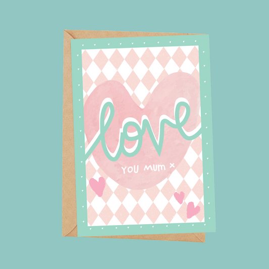 Happy Mother’s Day Greetings Card – Cute 'Love You Mum' Card